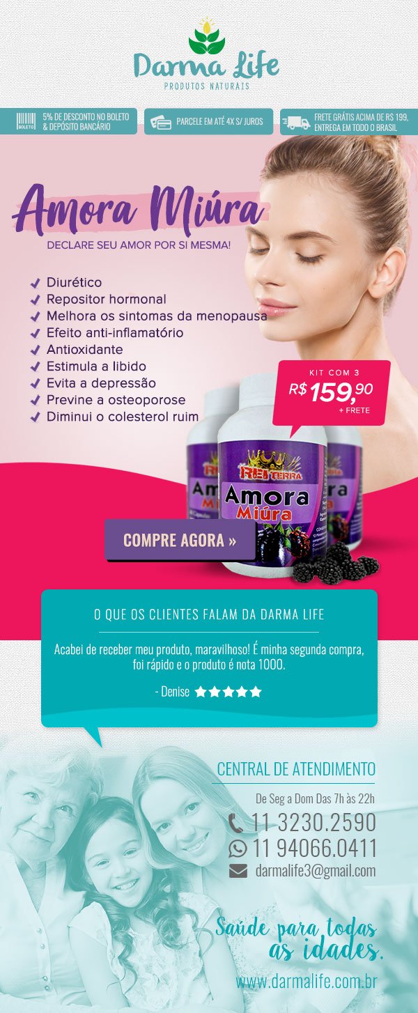 REPOSITOR HORMONAL NATURAL com outros inúmeros benefícios. Conheça a Amora Miúra